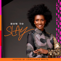 How to Slay podcast