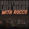 Hollywood Late Night with Rocco artwork