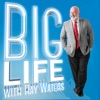 Big Life with Ray Waters artwork