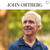 11. Thank You | John Ortberg & Laura Turner