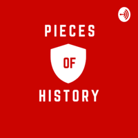 Pieces of History podcast