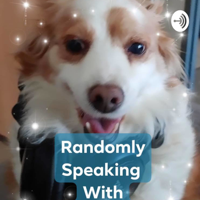 Randomly Speaking with KP & Raine podcast