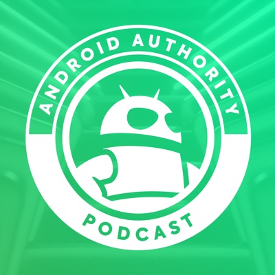 Android Authority Podcast Android Authority Podcast
