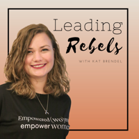 Leading Rebels podcast