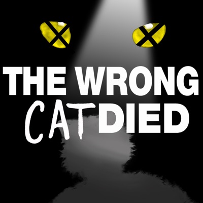 The Wrong Cat Died The Wrong Cat Died