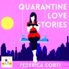 Quarantine Love Stories (English Version)