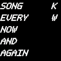 Song Every Now And Again podcast