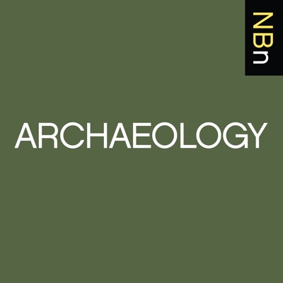 New Books in Archaeology New Books in Archaeology
