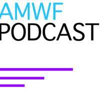 AMWF Podcast podcast