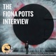 The Fiona Potts Interview