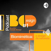 #1 - BCDesign - Biomimética: o design da natureza podcast
