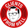 Clients From Hell Podcast artwork