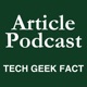Article Podcast — Tech Geek Fact