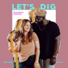 LET'S DIG | Pierre & Danilee Aristil artwork