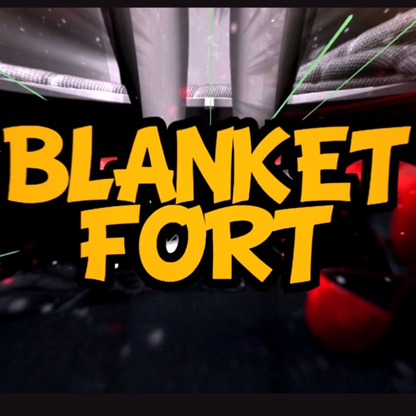 Blanket Fort