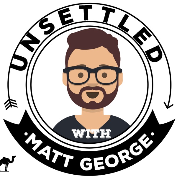 Unsettled with Matt George