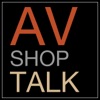 AV Shop Talk artwork