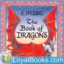 The Book of Dragons by Edith Nesbit