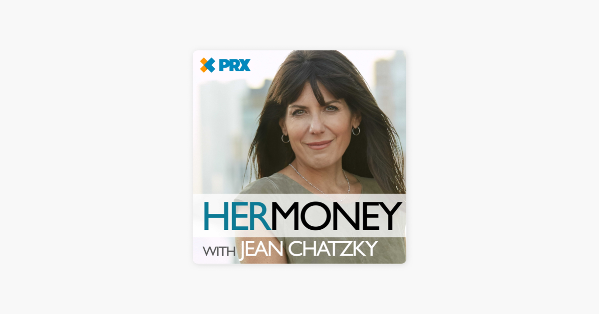 ‎HerMoney With Jean Chatzky On Apple Podcasts