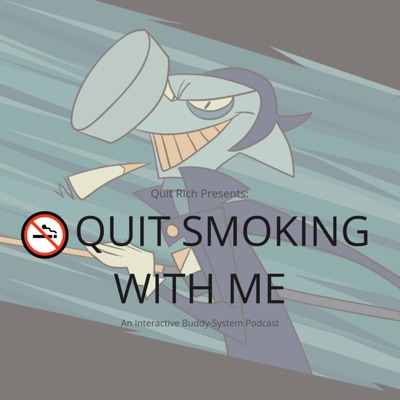 ๐ญ Quit Smoking With Me : A 30-Day Interactive Podcast ๐ญ Quit Smoking With Me : A 30-Day Interactive Podcast