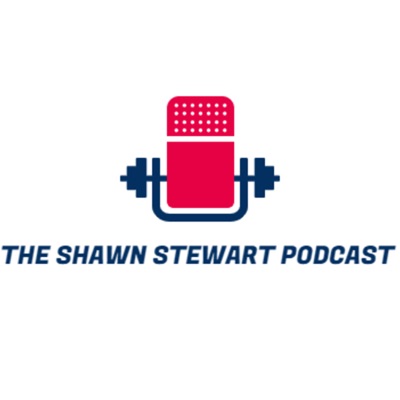 The Shawn Stewart Podcast The Shawn Stewart Podcast