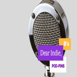 Dear Indie, Podcast