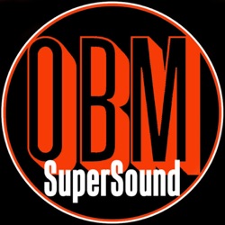 OBM SuperSound Ep. #15 [12|06|16]