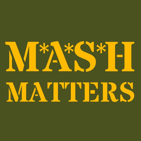 MASH Matters