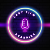 Last Film Standing - Victoria J. Fode