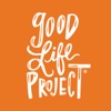 Good Life Project artwork