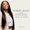 Working Smart and Living Well with Nomndeni Mdakhi