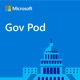 Gov Pod: Governments Transform Digitally