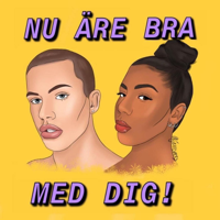 Nu äre bra med dig podcast