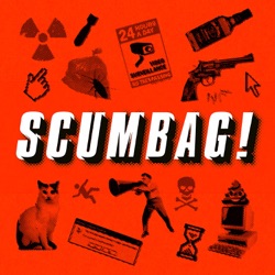 The SCUMBAG Podcast Episode 18:  Polonius Was A Hack Ft. Rob Corddry