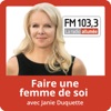 Faire une femme de soi avec Janie Duquette du FM103,3 artwork