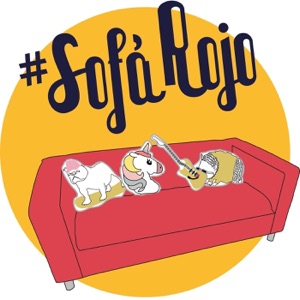 #SofáRojo n60 Reme Egea, la conciliación familiar como una meta.