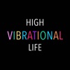 High Vibrational Life artwork