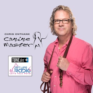 Canine Master - Dog training and behavior on Pet Life Radio (PetLifeRadio.com)