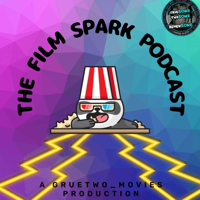 THE FILM SPARK PODCAST