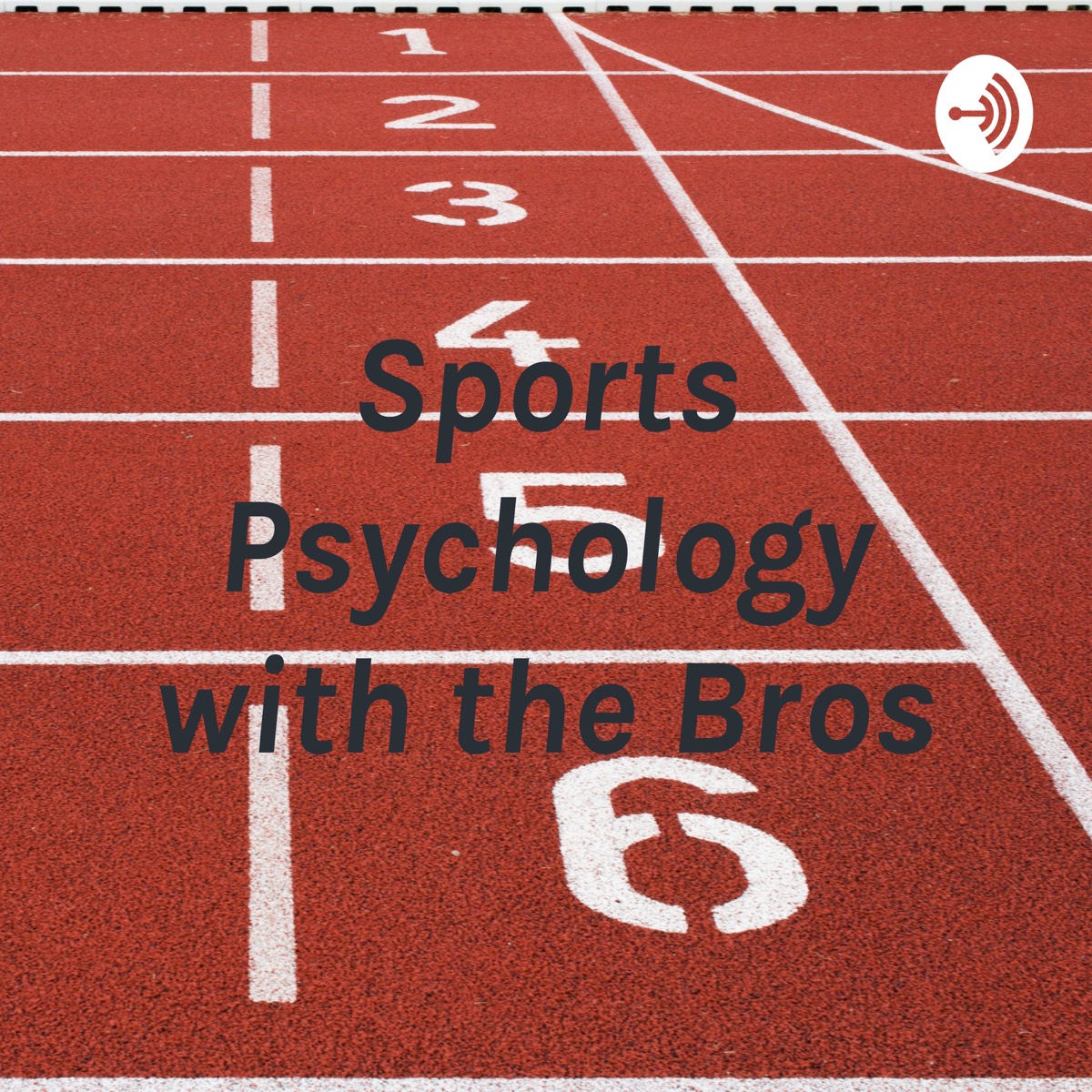 Sports Psychology With The Bros | Lyssna Här | Poddtoppen.se