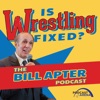Is Wrestling Fixed: The Bill Apter Podcast artwork