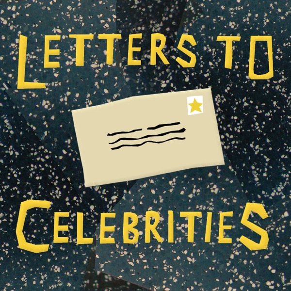 Letters to Celebrities