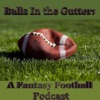 Balls In the Gutter: A Fantasy Football Podcast artwork
