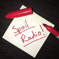 Spoil Radio podcast