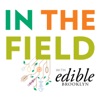 In the Field with Edible Brooklyn artwork