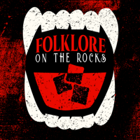 Folklore on the Rocks podcast