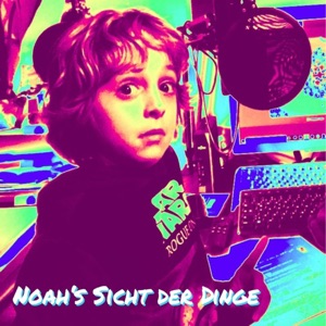 Noah´s Sicht der Dinge - Folge 3 - Veggie-Noah