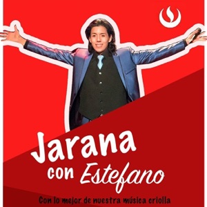 Jarana con estefano - amor desamor