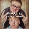 Overrated Everything artwork