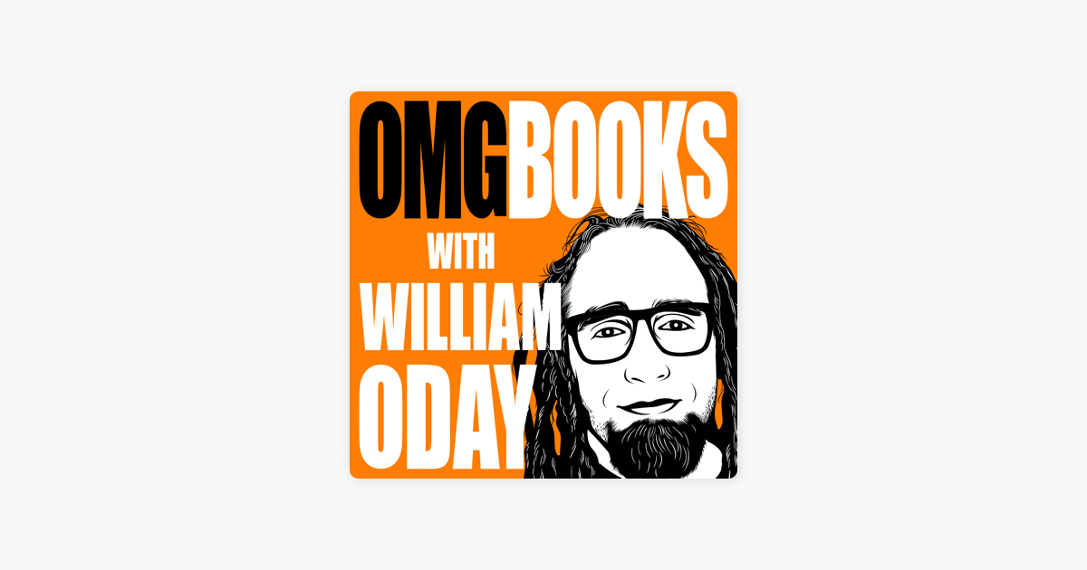 ‎OMG Books with William Oday on Apple Podcasts